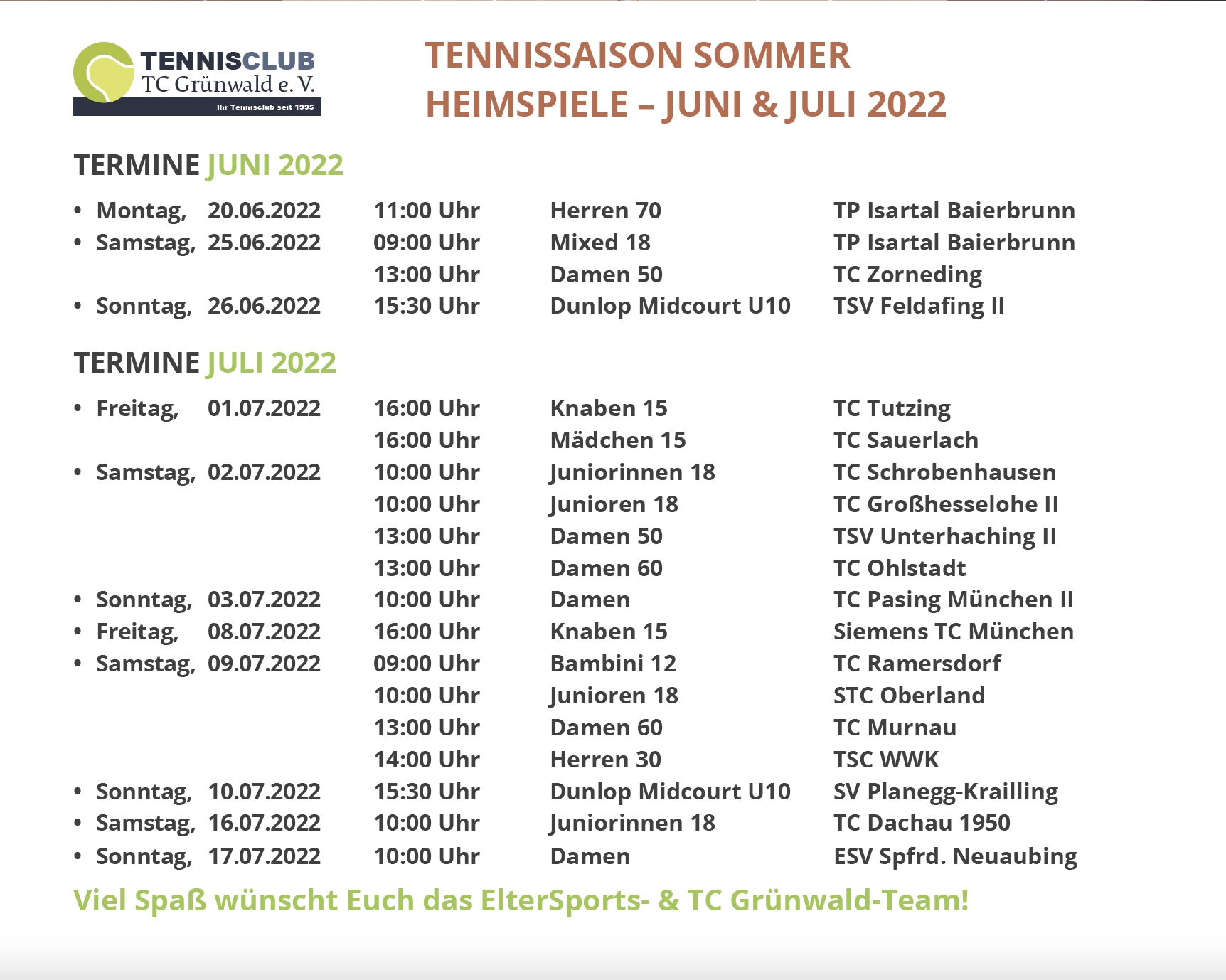 ElterSports TC Grünwald Tennis Mannschaften Heimspiele Juni Juli 2022