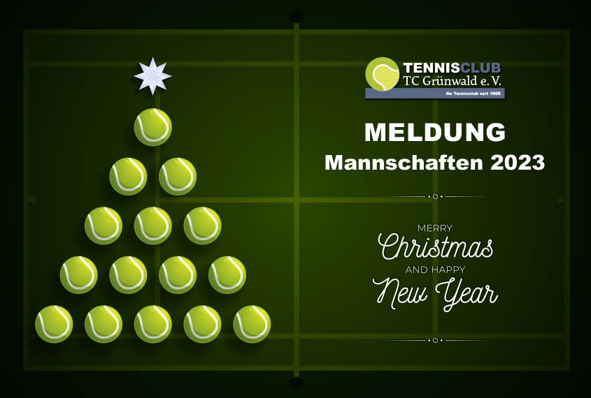TC Grünwald Tennis Meldung Mannschaften 2023 Beitrag